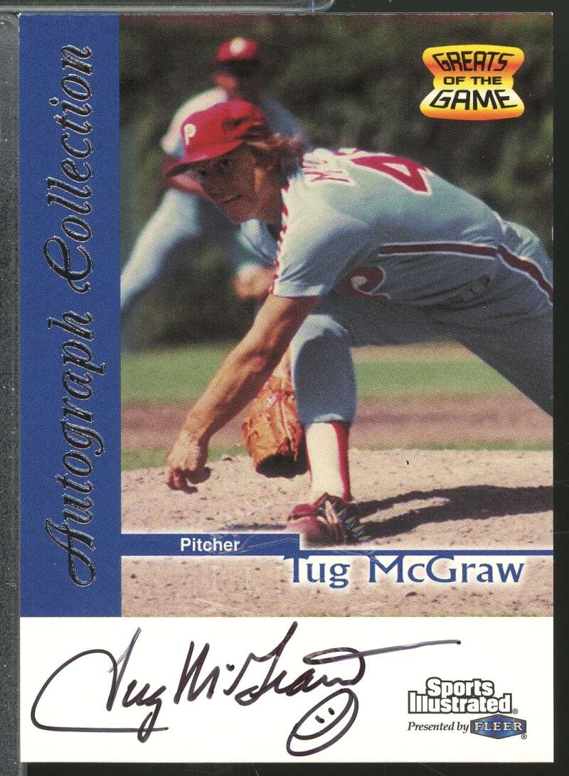 Tug McGraw Card 1999 Sports Illustrated Fleer Greats of the Game Autographs #49  Image 1