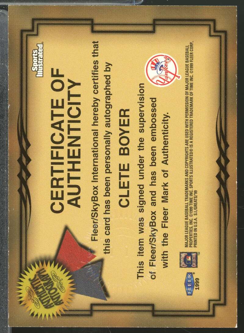 Clete Boyer 1999 Sports Illustrated Fleer Greats of the Game Autographs #10  Image 2