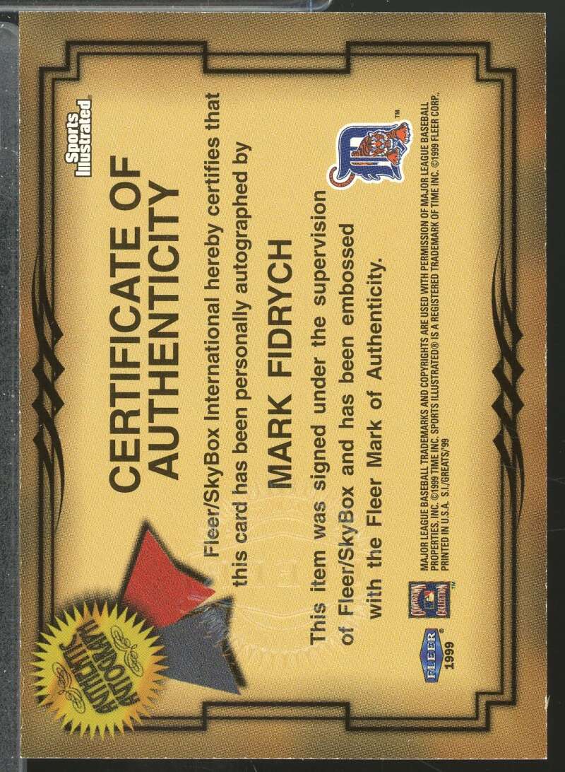 Mark Fidrych 1999 Sports Illustrated Fleer Greats of the Game Autographs #22  Image 2