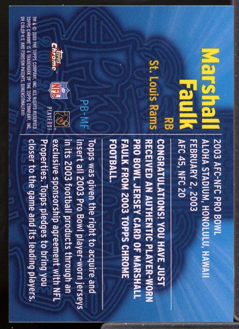 Marshall Faulk Card 2003 Topps Chrome Pro Bowl Jerseys #PBMF  Image 2