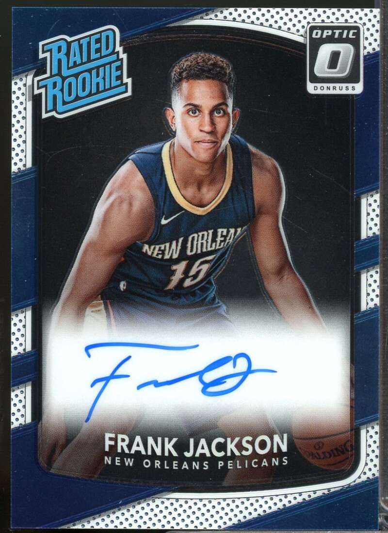 Frank Jackson 2017-18 Donruss Optic Rated Rookies Signatures Autograph #170  Image 1