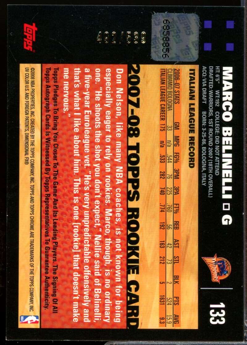 Marco Belinelli /539 Card 2007-08 Topps Chrome Rookie Autographs #133  Image 2