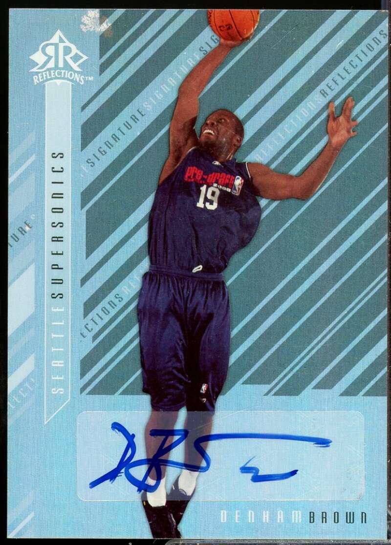 Denham Brown Card 2006-07 Reflections Signature Autograph Silver #DB Image 1