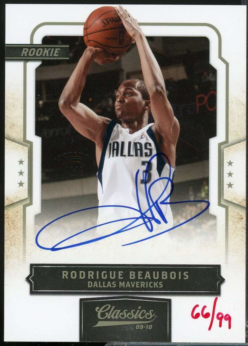 Rodrigue Beaubois Rookie /99 Card 2009-10 Classics Autograph #182  Image 1