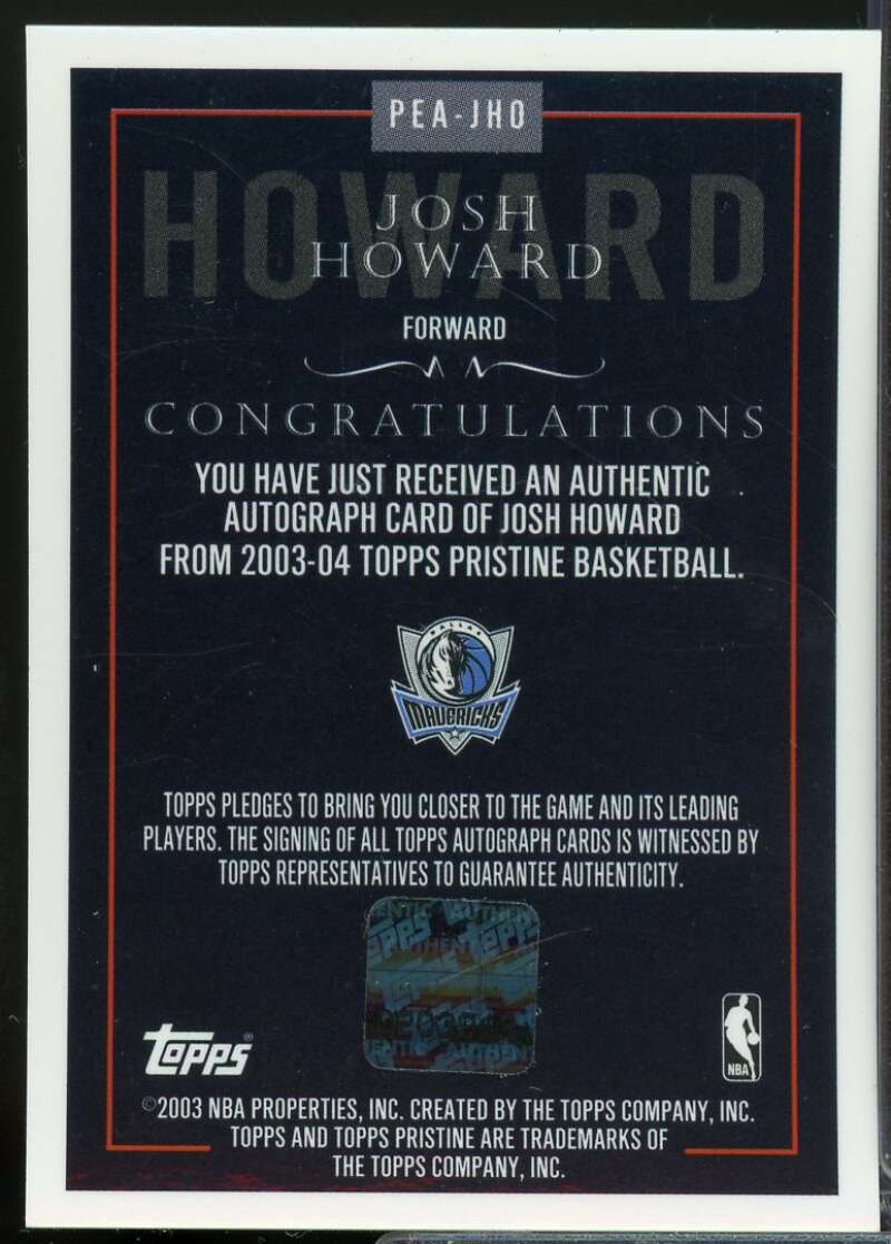 Josh Howard Card 2003-04 Topps Pristine Personal Endorsements Autograph #JHO  Image 2