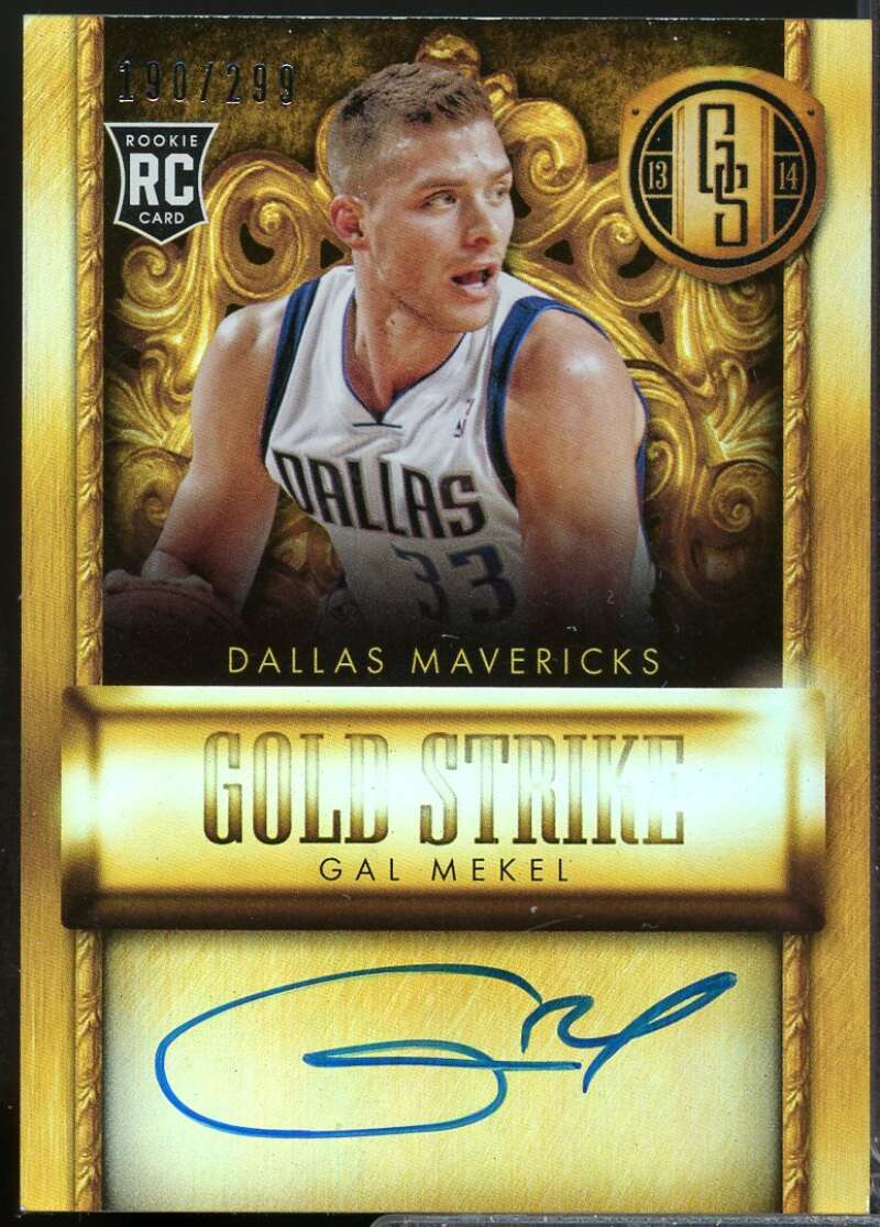 Gal Mekel Rookie /299 2013-14 Panini Gold Standard Gold Strike Autograph #10  Image 1