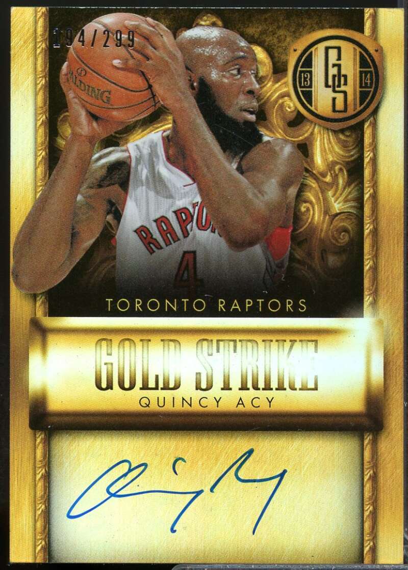 Quincy Acy /299 Card 2013-14 Panini Gold Standard Gold Strike Autograph #40  Image 1