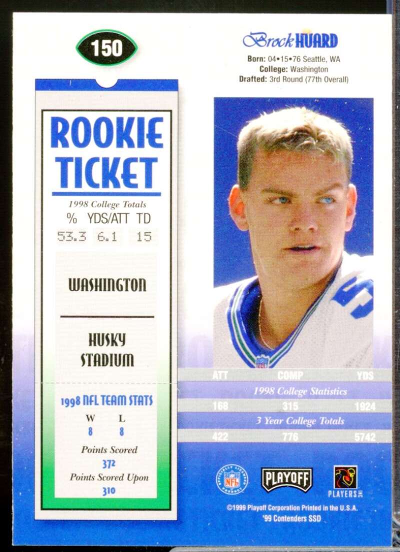 Brock Huard RC Card 1999 Playoff Contenders SSD Rookie Autograph #150  Image 2