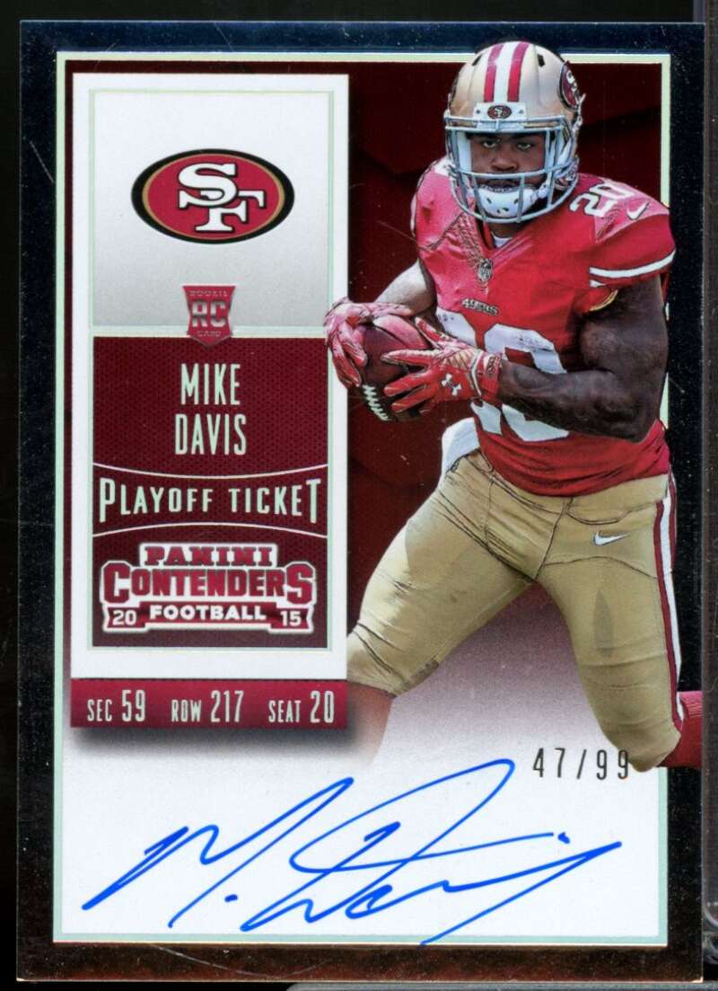 Mike Davis SP /99 2015 Panini Contenders Rookie Autograph Playoff Ticket #229B  Image 1
