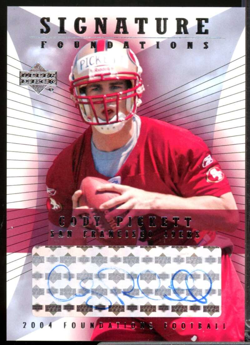 Cody Pickett 2004 Upper Deck Foundations Signature Foundations Autograph #SFCO  Image 1