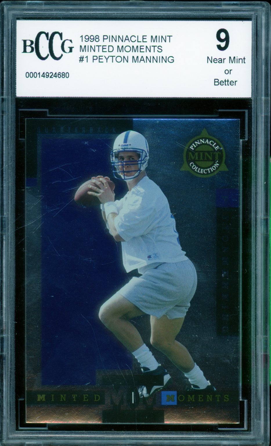 Peyton Manning Rookie Card 1998 Pinnacle Minted Moments #1 BGS BCCG 9 Image 1