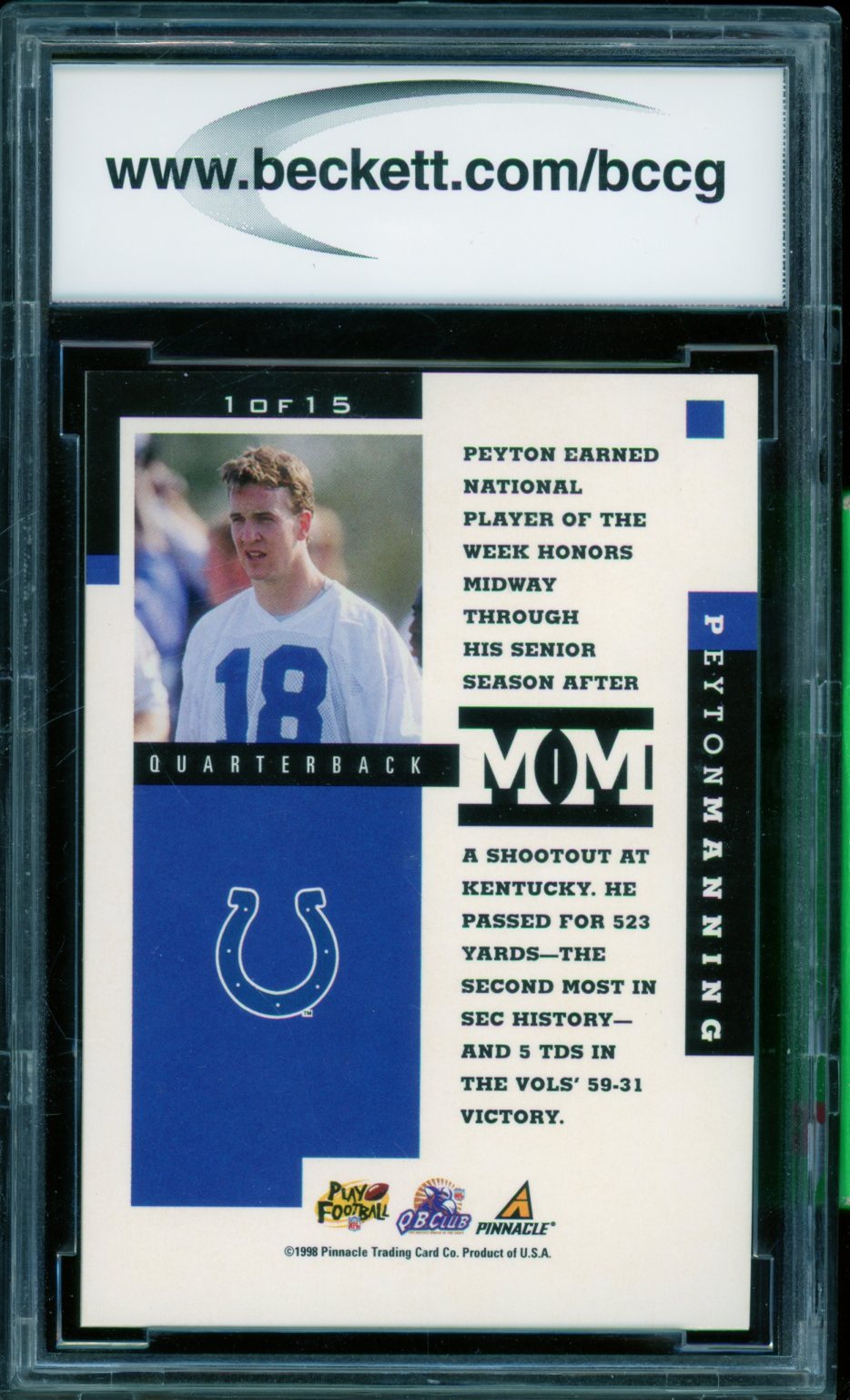Peyton Manning Rookie Card 1998 Pinnacle Minted Moments #1 BGS BCCG 9 Image 2