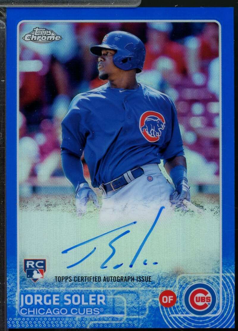Jorge Soler Rookie Card 2015 Topps Chrome Autographs Blue Refractors /150 #ARJS  Image 1