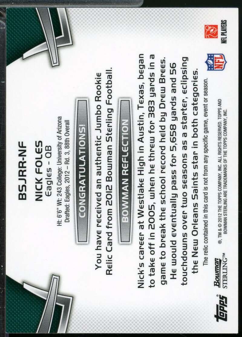 Nick Foles Rookie Card 2012 Bowman Sterling Jersey #BSJRRNF  Image 2