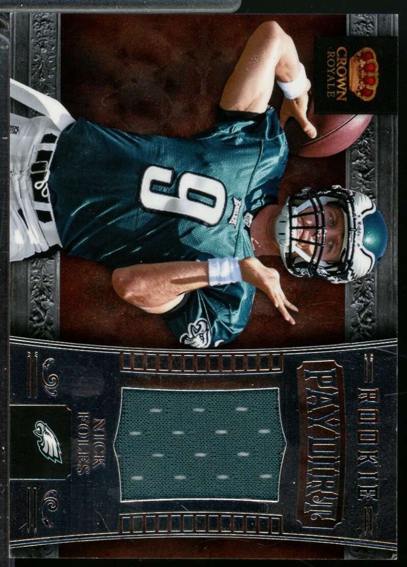 Nick Foles Rookie Card 2012 Crown Royale Paydirt Materials Jersey /149 #24  Image 1