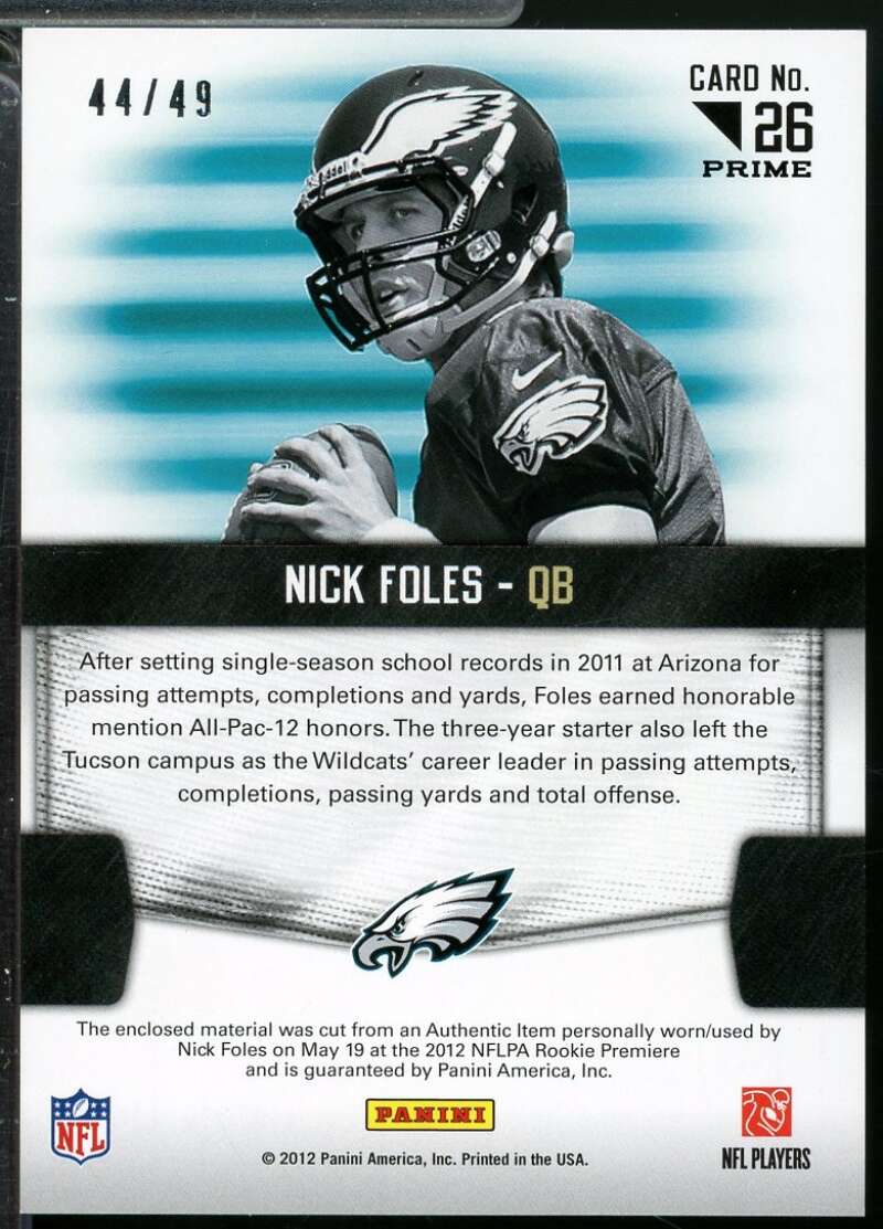 Nick Foles Rookie Card 2012 Certified Fabric of the Game Jersey Prime /49 #26  Image 2