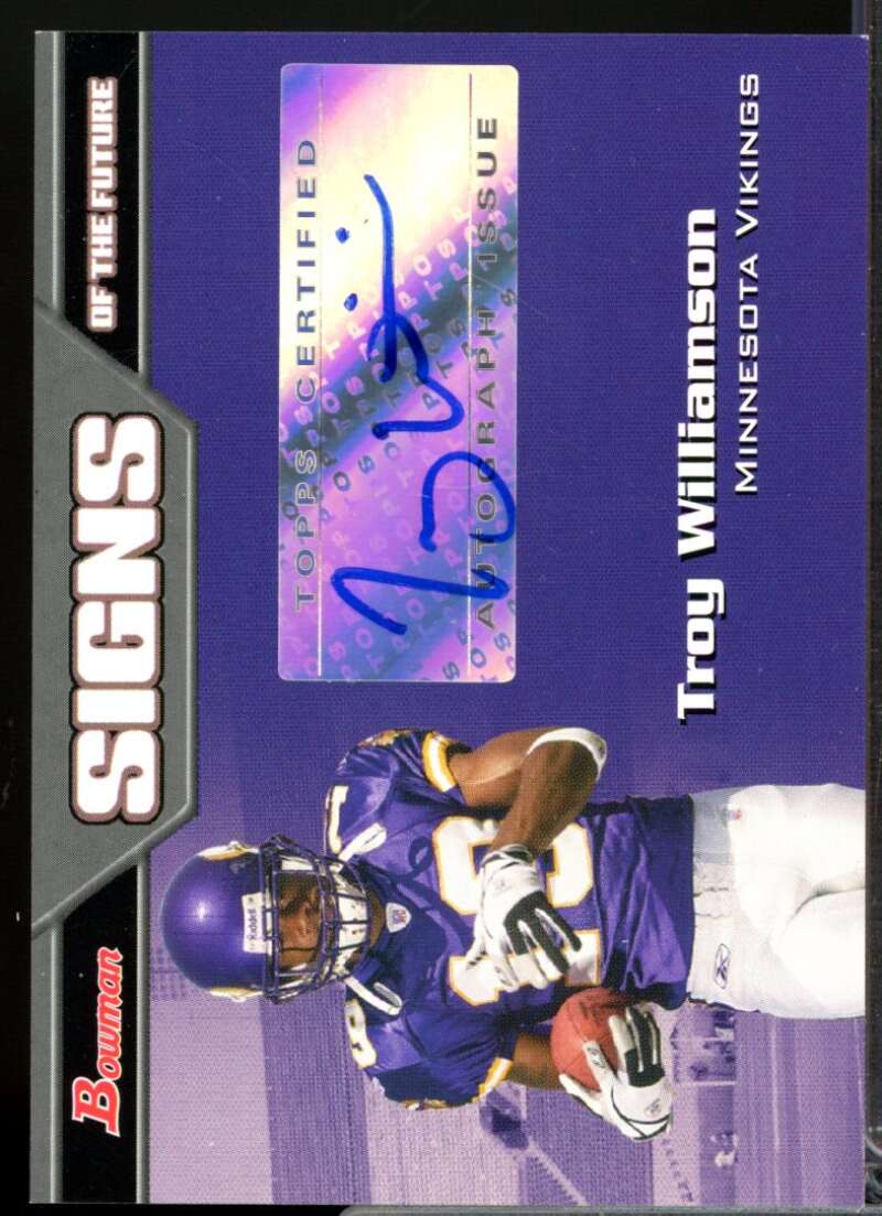 Troy Williamson Card 2005 Bowman Signs of the Future Autographs #SFTW  Image 1