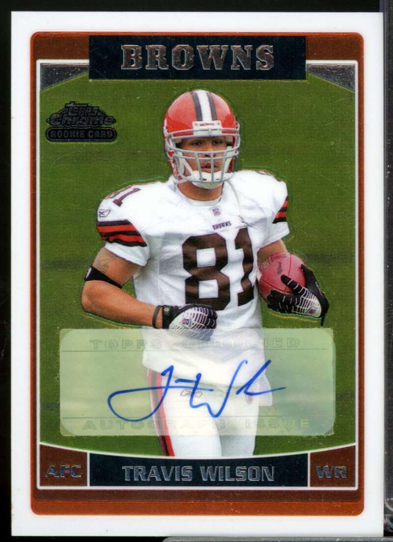Travis Wilson Card 2006 Topps Chrome Rookie Autographs #266  Image 1