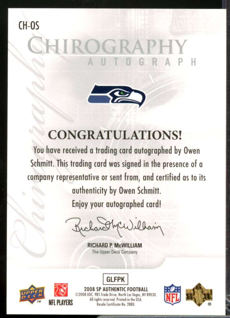 Owen Schmitt Card 2008 SP Authentic Chirography Autograph #CHOS  Image 2