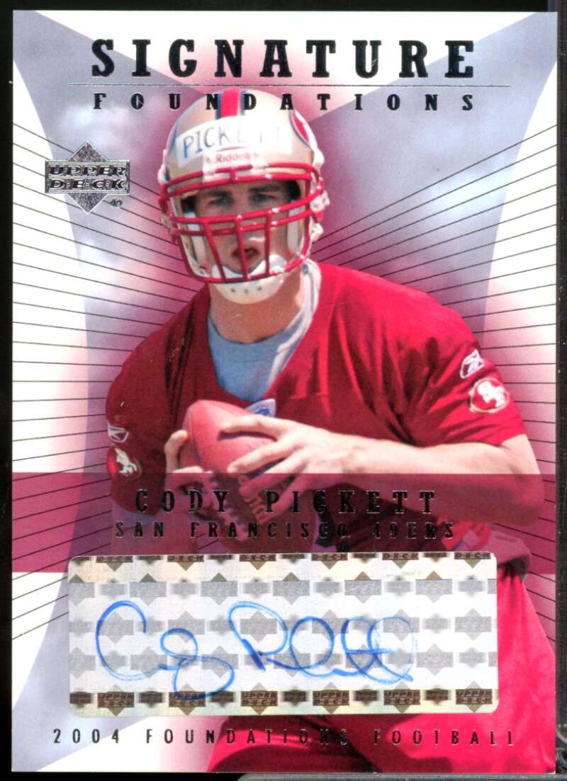 Cody Pickett 2004 Upper Deck Foundations Signature Foundations Autograph #SFCO  Image 1