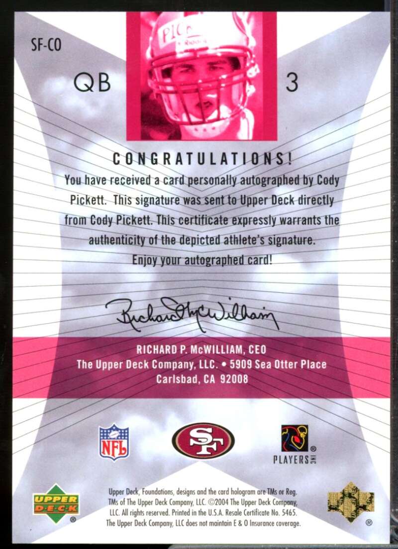 Cody Pickett 2004 Upper Deck Foundations Signature Foundations Autograph #SFCO  Image 2