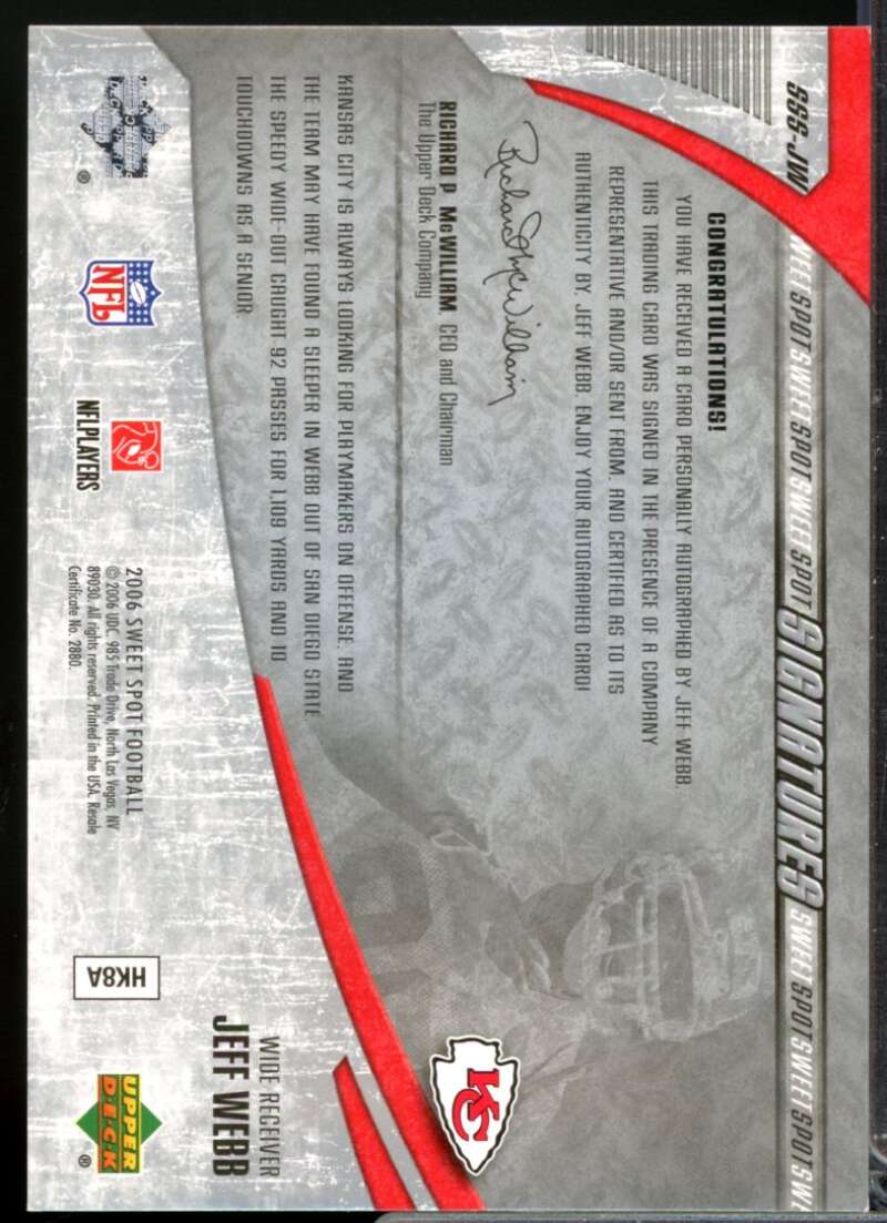 Jeff Webb Card 2006 Sweet Spot Signatures Autograph #JW  Image 2