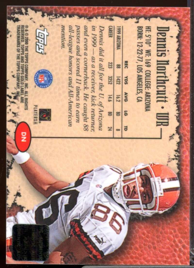 Dennis Northcutt Card 2000 Topps Gold Label Rookie Autographs #DN  Image 2