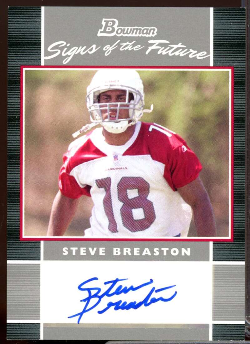 Steve Breaston Card 2007 Bowman Signs of the Future Autograph #SFSB  Image 1
