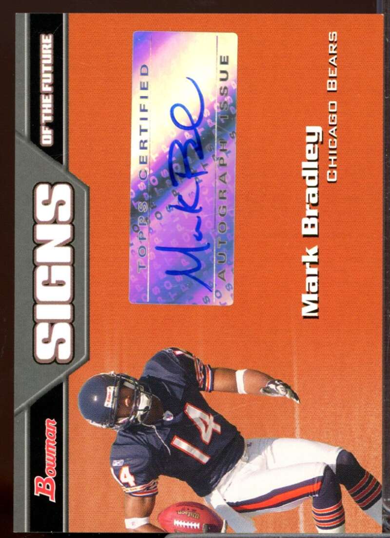 Mark Bradley Card 2005 Bowman Signs of the Future Autographs #SFMB  Image 1