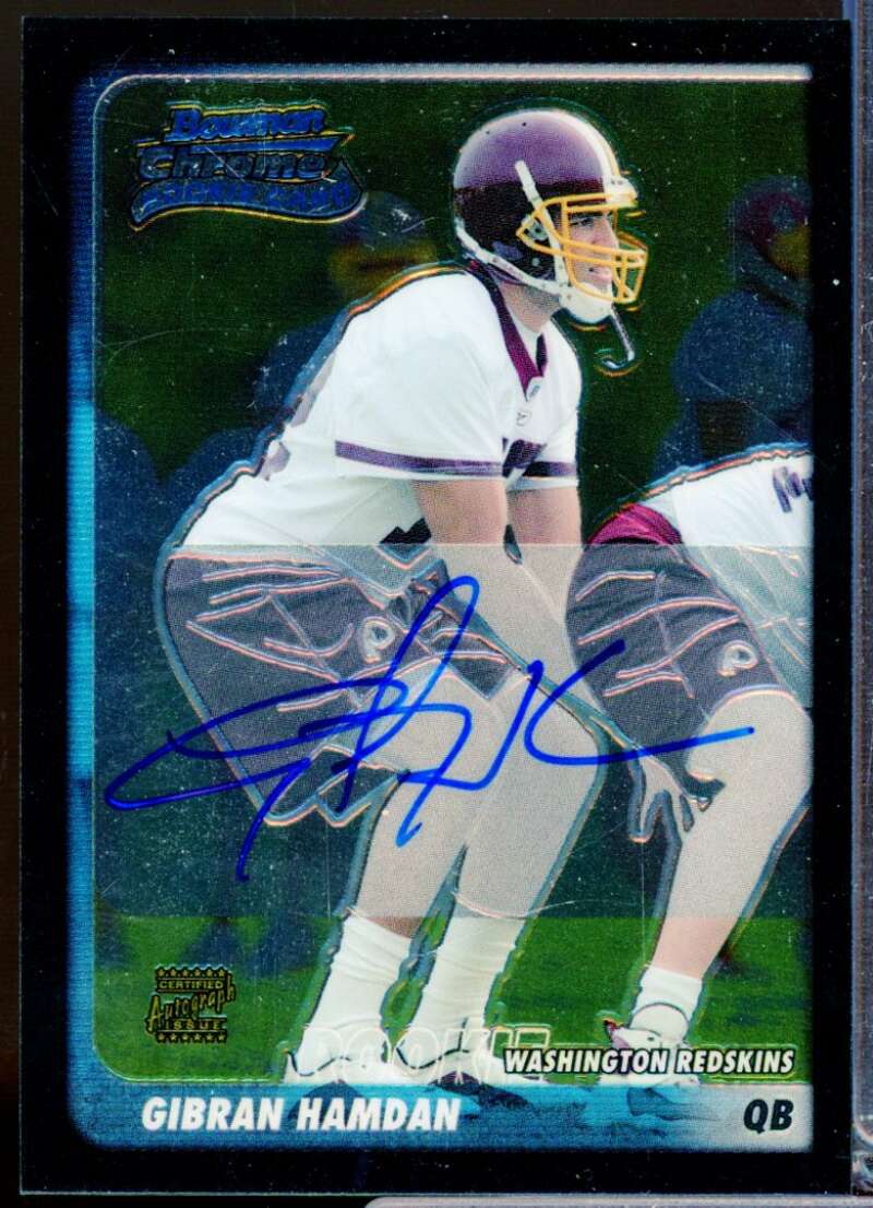 Gibran Hamdan RC Card 2003 Bowman Chrome Rookie Autograph #246  Image 1