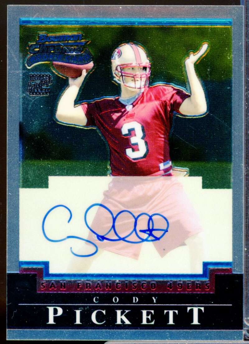 Cody Pickett RC Card 2004 Bowman Chrome Rookie Autograph #226  Image 1