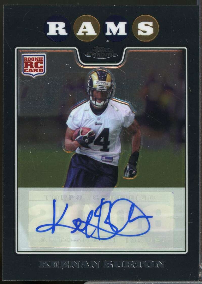 Keenan Burton Card 2008 Topps Chrome Rookie Autographs #TC208  Image 1