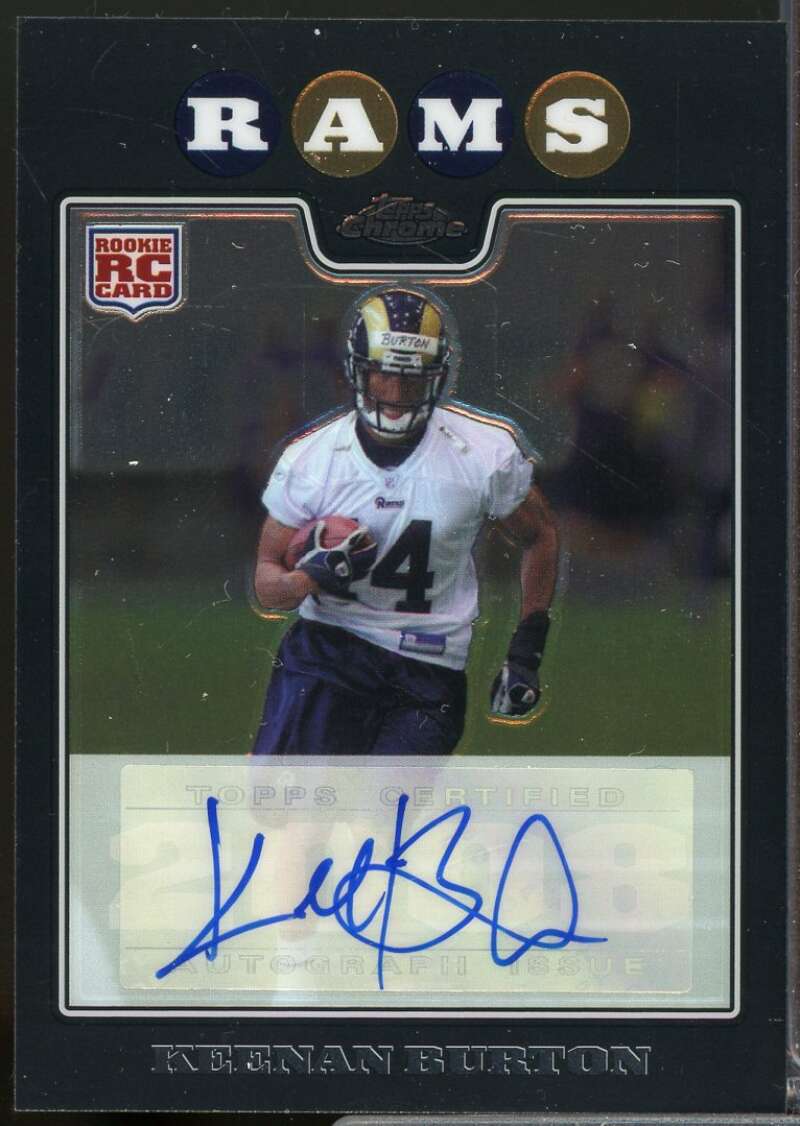 Keenan Burton Card 2008 Topps Chrome Rookie Autographs #TC208  Image 1