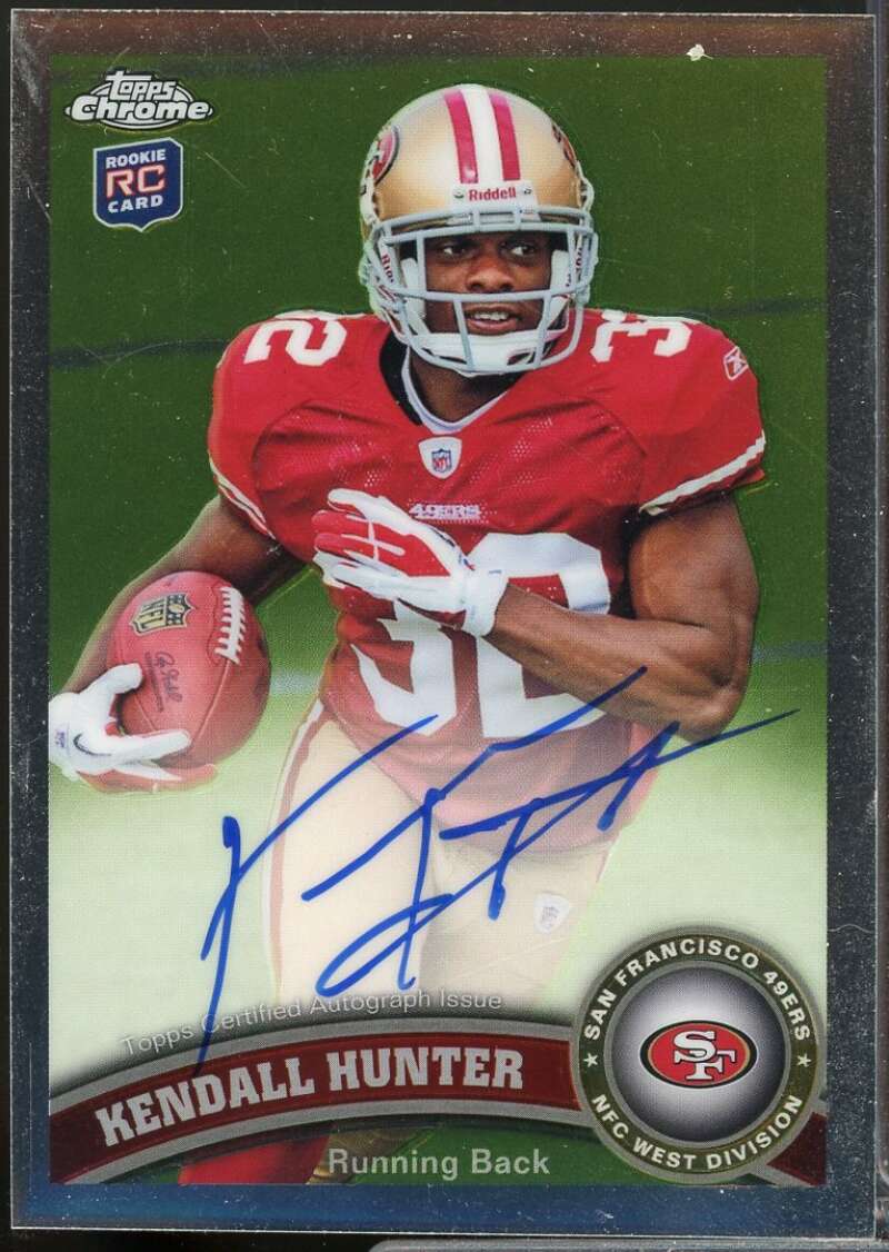 Kendall Hunter Card 2011 Topps Chrome Rookie Autographs #62  Image 1