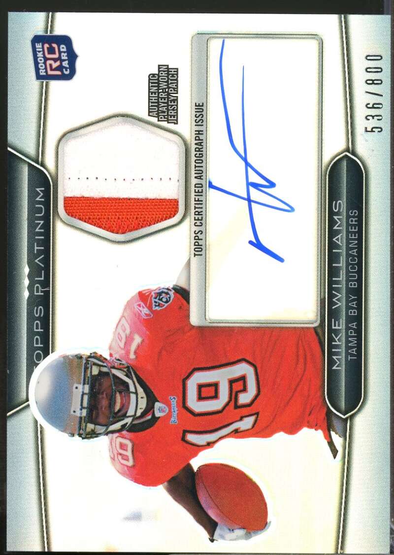 Mike Williams /800 Card 2010 Topps Platinum Rookie Patch Autograph #MW  Image 1