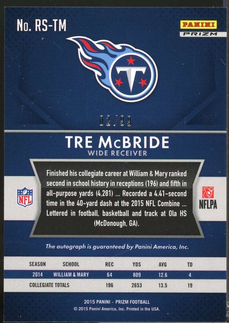 Tre McBride /99 Card 2015 Panini Prizm Rookie Autographs Prizms Red Power #RSTM  Image 2