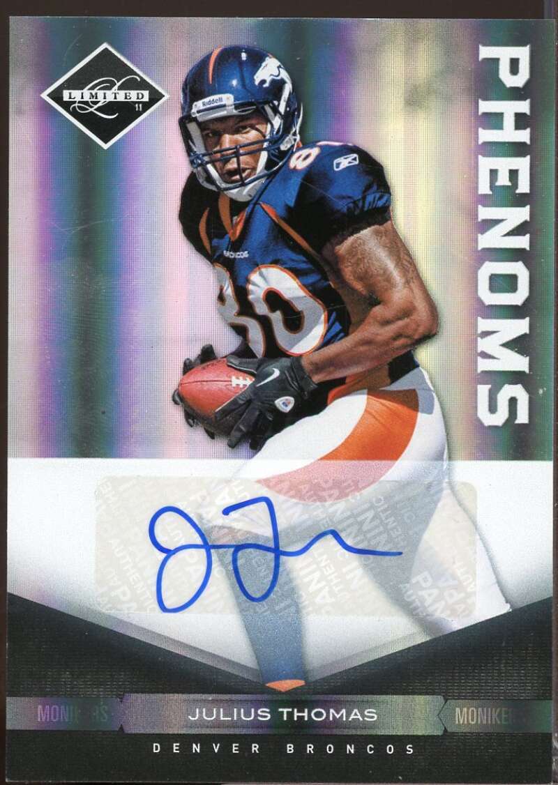 Julius Thomas /199 Card 2011 Limited Phenoms Monikers Autographs Silver #175  Image 1
