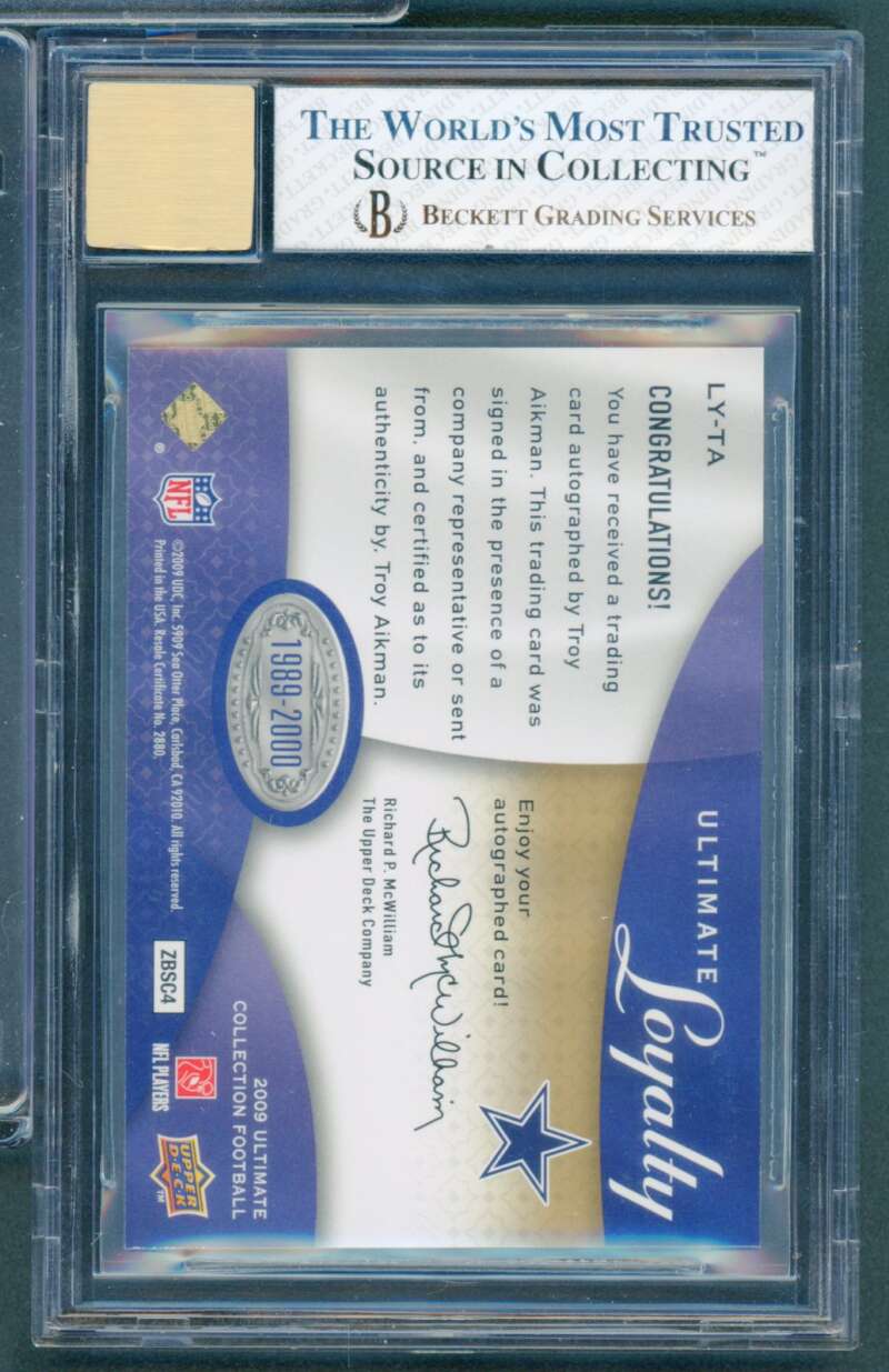 Troy Aikman 2009 Ultimate Collection Ultimate Loyalty Signatures #Lyta BGS 8 Image 2