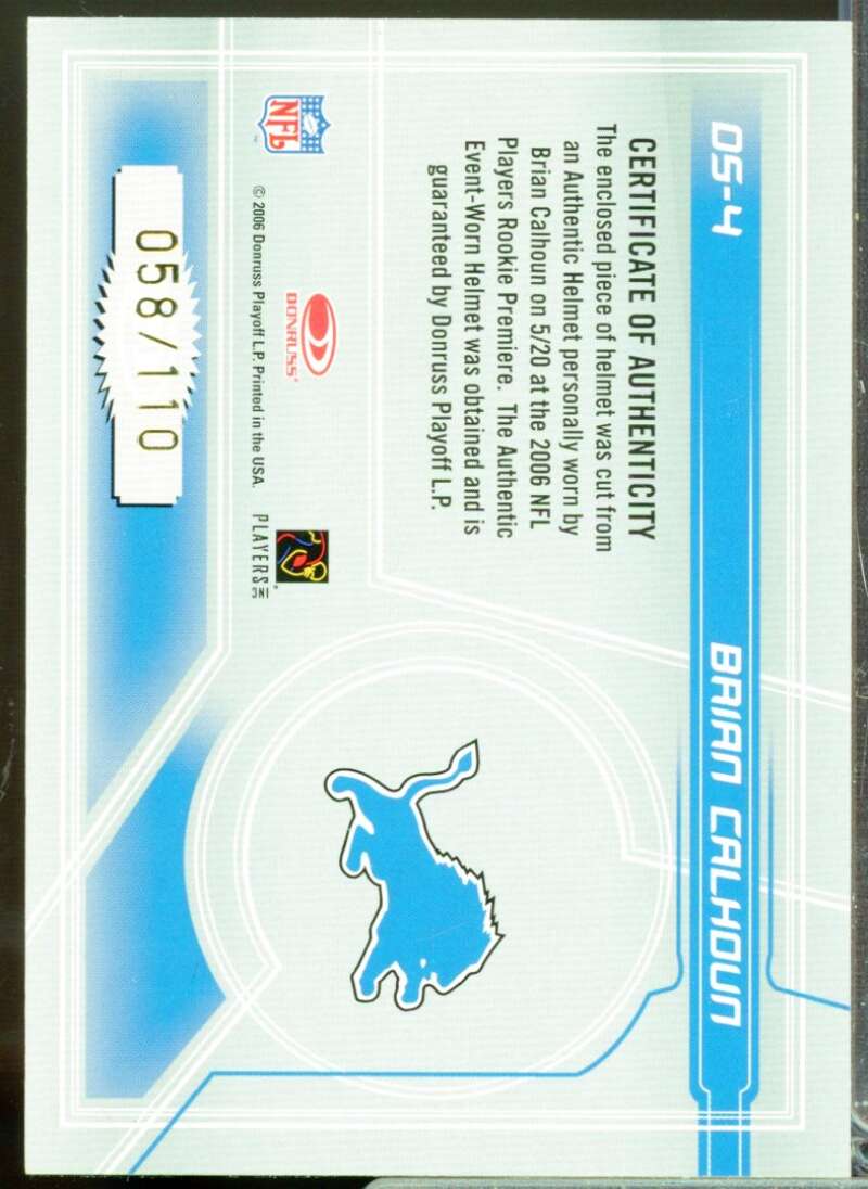 Brian Calhoun Card 2006 Leaf Rookies and Stars Dress for Success Helmets #4  Image 2