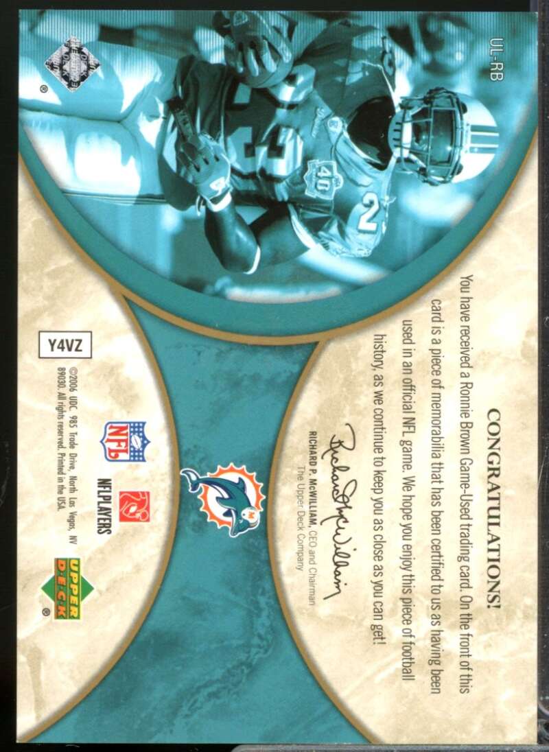 Ronnie Brown /40 Card 2006 Ultimate Collection Jerseys Spectrum #ULRB  Image 2