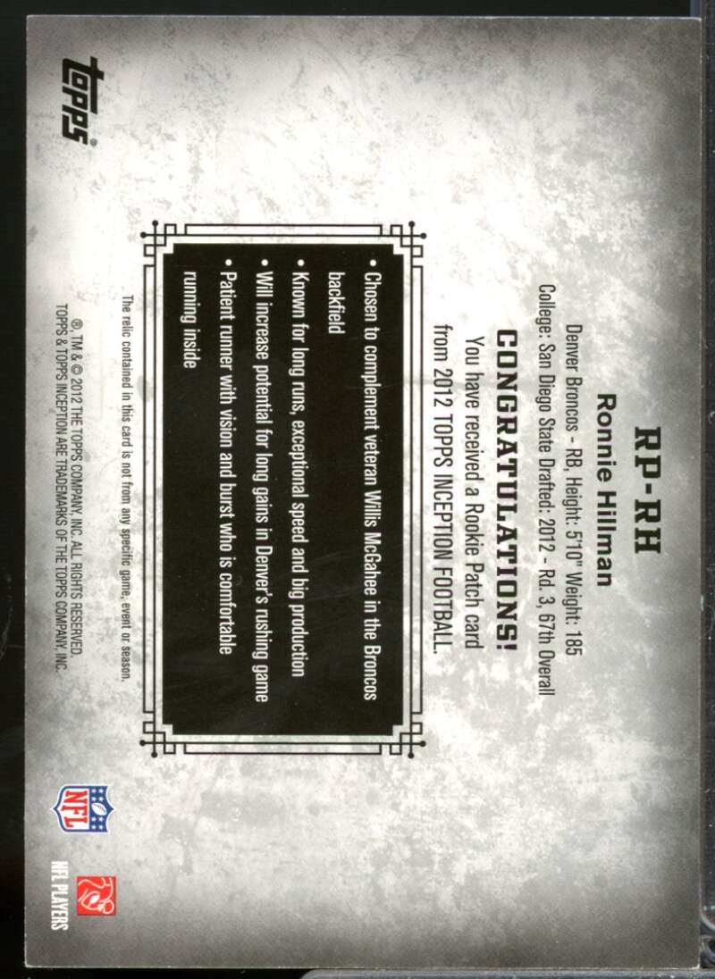 Ronnie Hillman Card 2012 Topps Inception Rookie Relics Jersey Patch #RPRH  Image 2