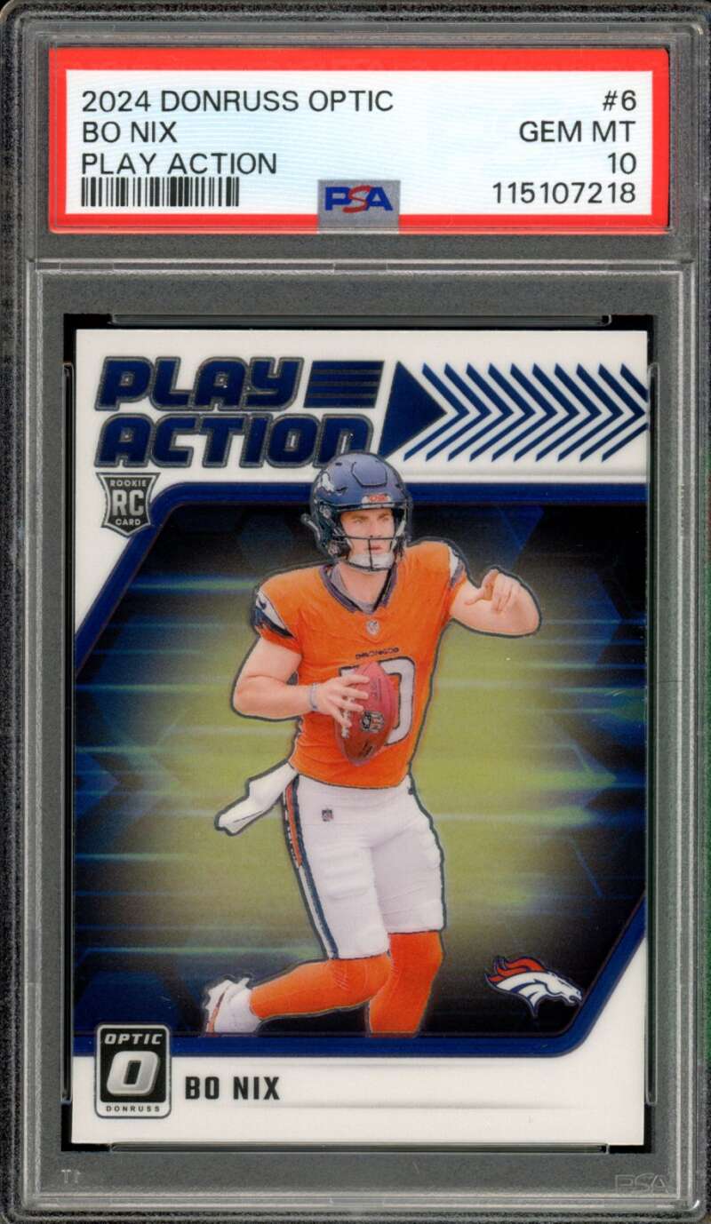 Bo Nix Card 2024 Donruss Optic Play Action #6 PSA 10 Image 1