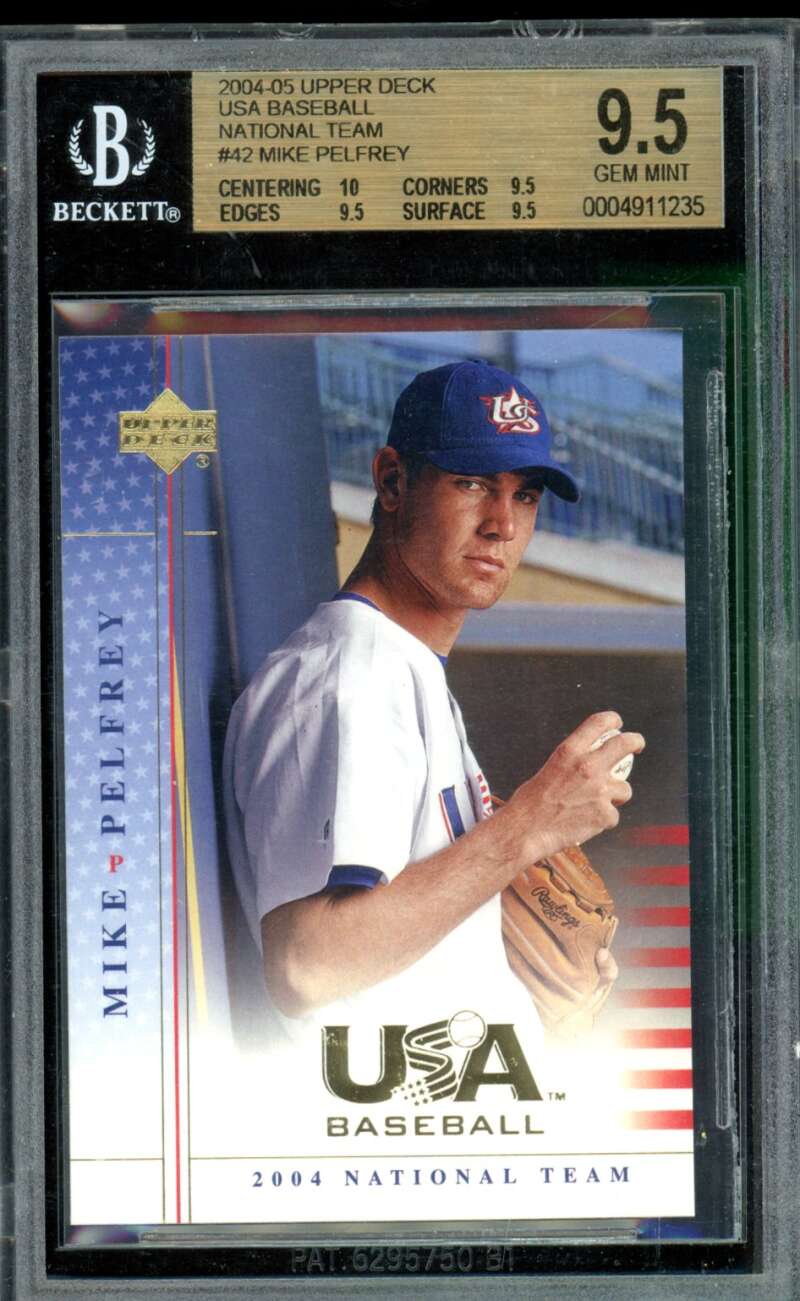 Mike Pelfrey Rookie 2004-05 Upper Deck USA Baseball National Team #42 BGS 9.5 Image 1