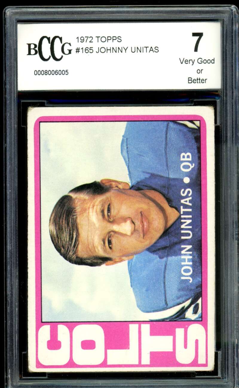 Johnny Unitas Card 1972 Topps #165 BGS BCCG 7 Image 1