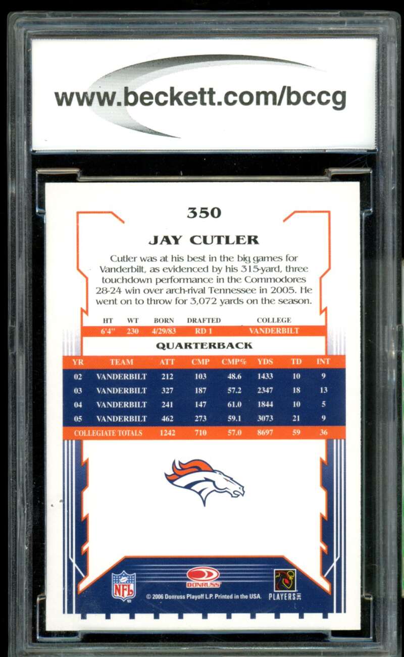 Jay Cutler Rookie Card 2006 Score #350B BGS BCCG 10 Image 2