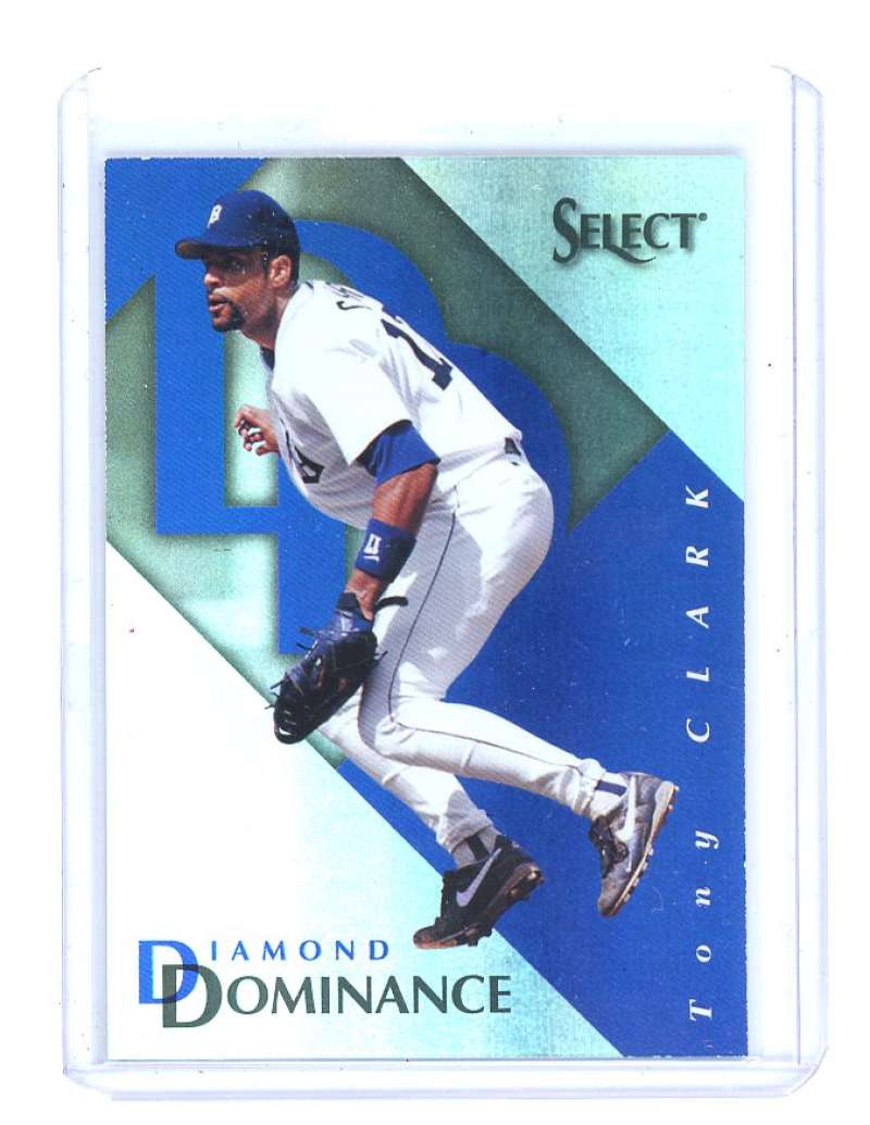 1999 Pinnacle Select Diamond Dominance #10 TONY CLARK detroit tigers Image 1