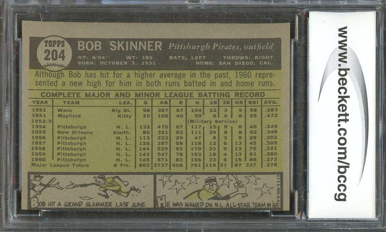 Bob Skinner Card 1961 Topps #204 Pittsburgh Pirates BGS BCCG 7 Image 2