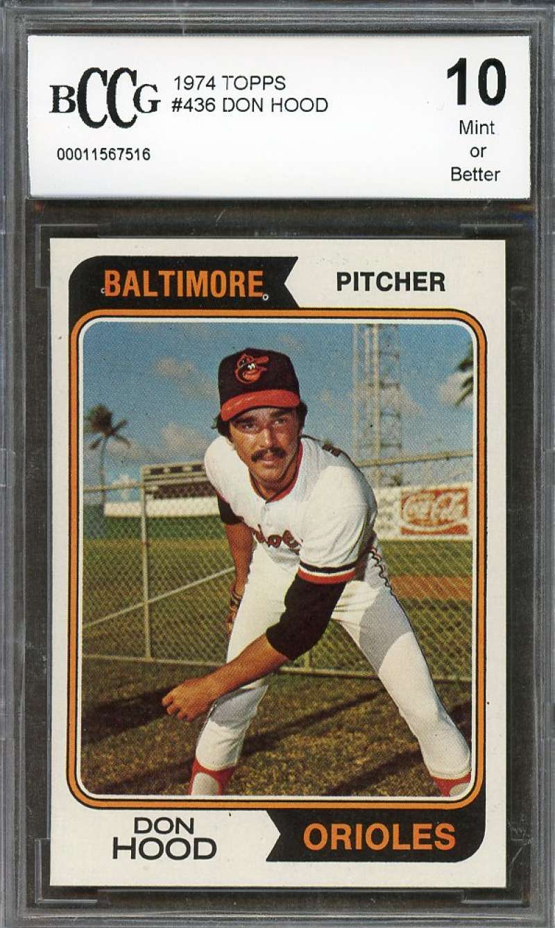 Don Hood Rookie Card 1974 Topps #436 Baltimore Orioles BGS BCCG 10 Image 1