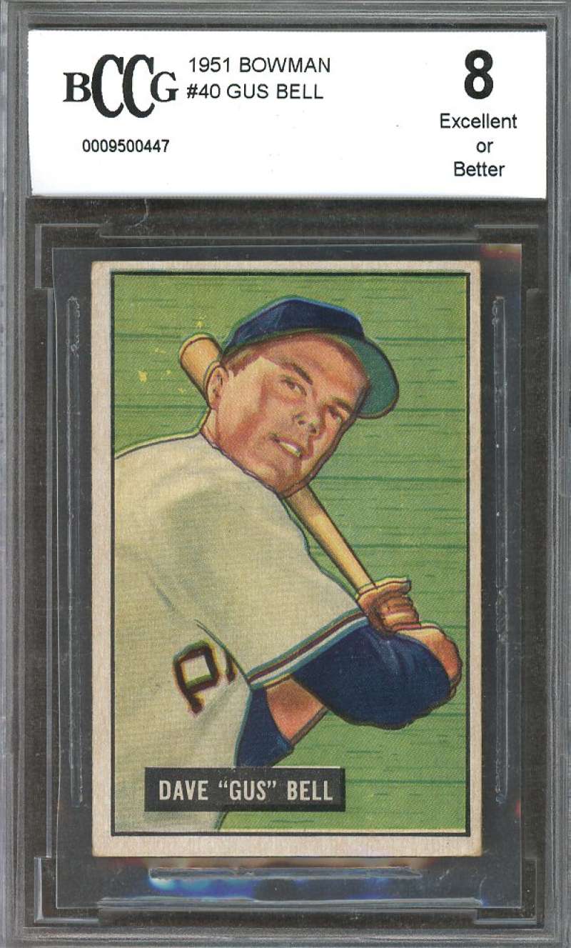 Gus Gus Bell Rookie Card 1951 Bowman #40 Pirates (Ex Or Better) BGS BCCG 8 Image 1