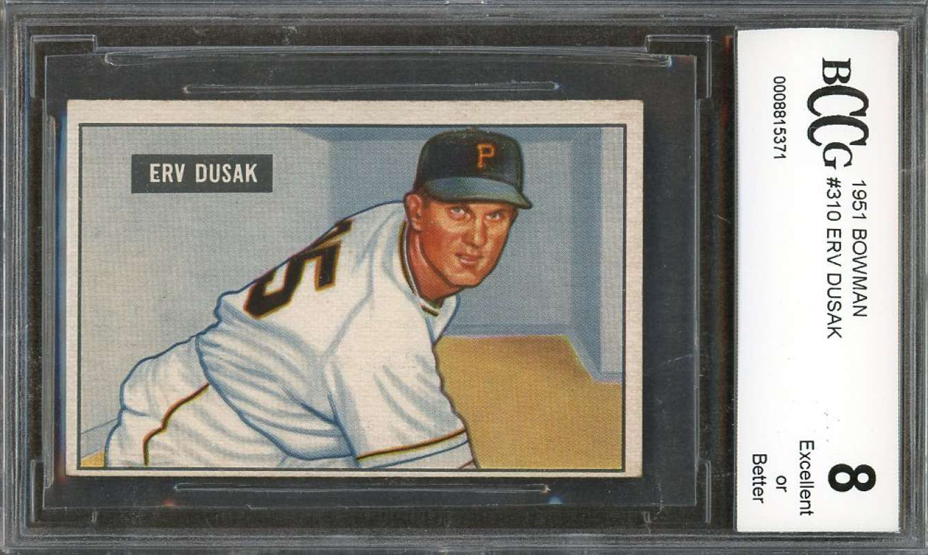 Erv Dusak Rookie Card 1951 Bowman #310 Pirates (Ex Or Better) BGS BCCG 8 Image 1